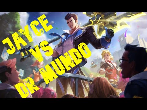 Jayce Vs Dr Mundo Top Lane