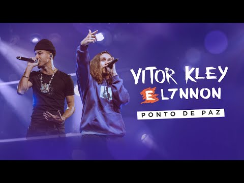 Vitor Kley & L7NNON - Ponto de Paz (Ao Vivo)