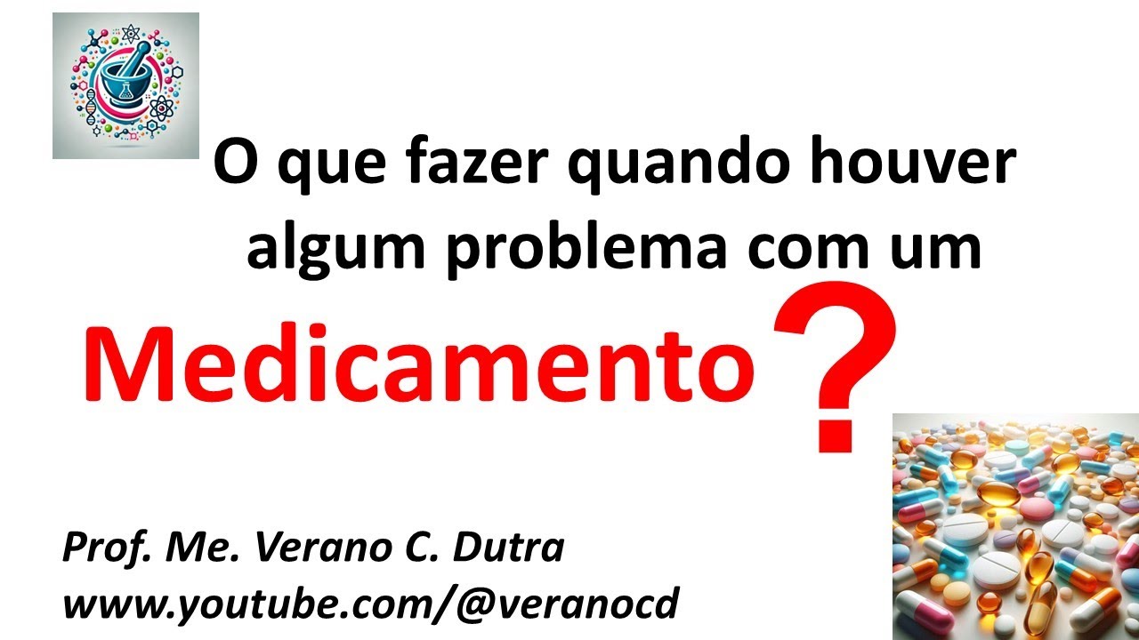 O que fazer quando houver algum problema com um medicamento? Passo a Passo!