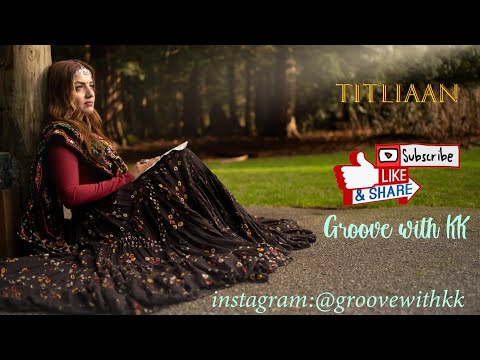 Titliaan | Harrdy Sandhu | Sargun Mehta | Jaani | Afsana Khan  | Cover By KK