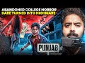 Bathinda College Prank Led To Horrific Ghost Encounter Subscriber Real Horror Story