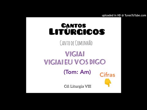 VIGIAI EU VOS DIGO (Reginaldo Veloso) - CATÓLICA