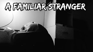 A Familiar Stranger Trailer Oficial.
