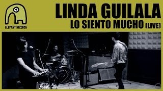 LINDA GUILALA - Lo Siento Mucho (Live) [Official]