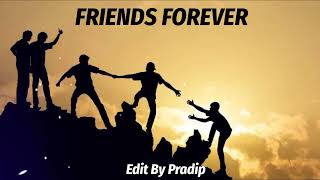 friendship status ◆ friendship song status ◆ dosti song status ◆ friend status ◆ dosti status