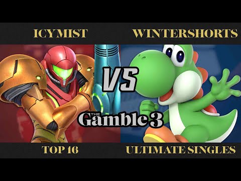 The Gamble 3 Top 16 - IcyMist (Samus) vs. WinterShorts (Yoshi) - SSBU