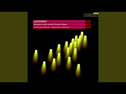 Sia laudato San Francesco "Lauda No. 38"