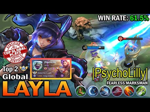 LAYLA TOP 2 GLOBAL |PsychoLilly| | FEARLESS MARKSMAN | MOBILE LEGENDS