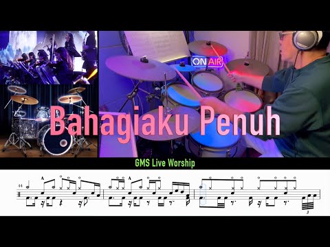 Bahagiaku Penuh _ GMS沙崙玫瑰教會 ( Drum Cover \ Sheet \ Score)
