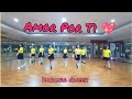 Amor Por Ti - Line Dance // Choreo by Jun Andrizal - Mitha Primasari