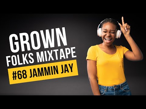 Grown Folks #68 - Old School Dominate Southern Soul