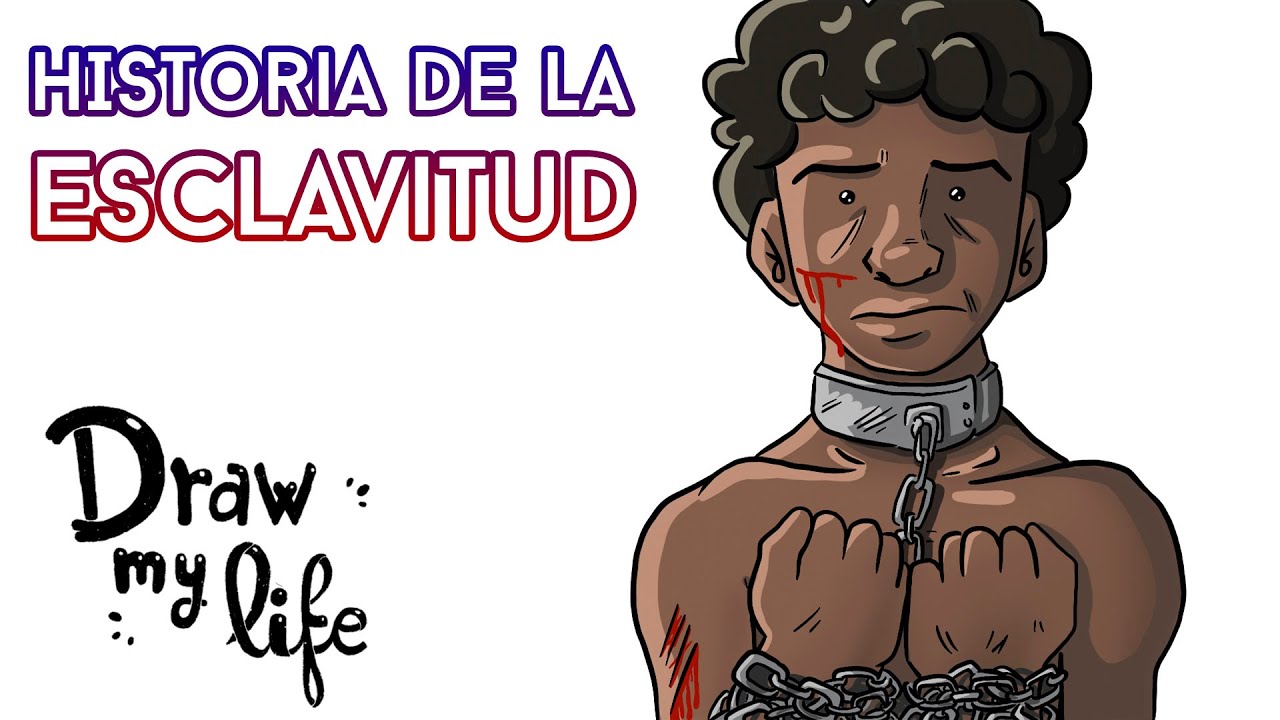 La ESCLAVITUD ⛓ | Draw My Life en Español