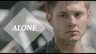 Alone | Dean Winchester