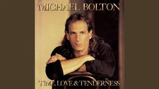 Forever Isn&#39;t Long Enough   Michael Bolton written by Diane Warren