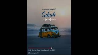 Download lagu 2 Rakaat Sebelum Shubuh - Ustadz Syafiq Riza Basalamah mp3