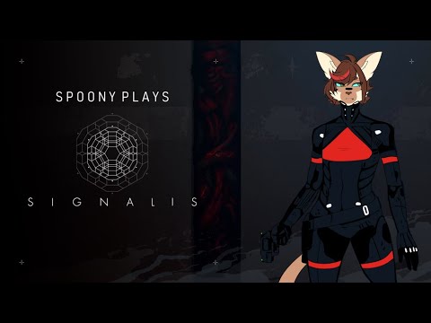 Spoony Plays SIGNALIS [PART 4, FINALE]
