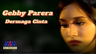 Download lagu Gebby Parera - Dermaga Cinta [ ] mp3