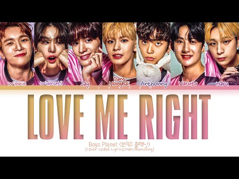 [Boys Planet] G-GROUP 'LOVE ME RIGHT (original: EXO)' Lyrics (Color Coded Lyrics)