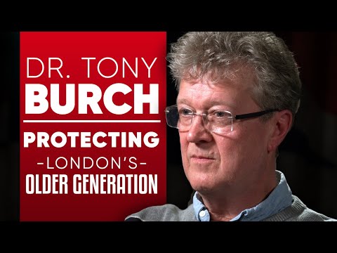 DR. TONY BURCH - AGE UK: WHY LONDON'S OLDER GENERATION NEED TO BE PROTECTED THIS WINTER