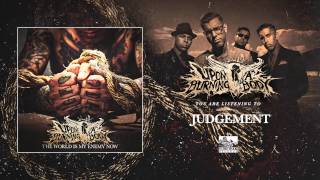 UPON A BURNING BODY - Judgement