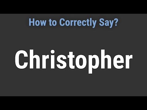 How to Pronounce Name Christopher (Correctly!)