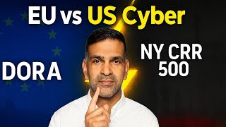 Cyber rules compared: DORA and NYCRR 500