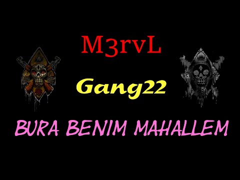 M3rvl - Bura Benim Mahallem