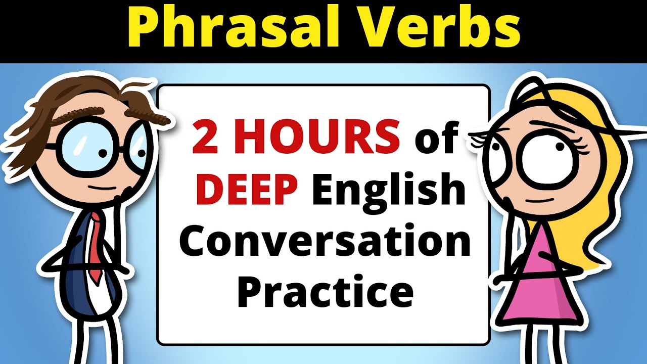 2 HOURS of English Conversation Practice | Everyday Expressions for Natural Speaking