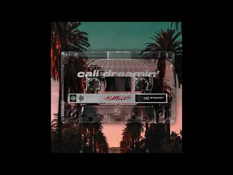 achilles - nie wiesz (ft. kunek2k) [Cali Dreamin']