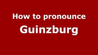 How to pronounce Guinzburg