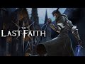 Gameplay video of The Last Faith  Nintendo