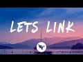 WhoHeem Lets Link Lyrics