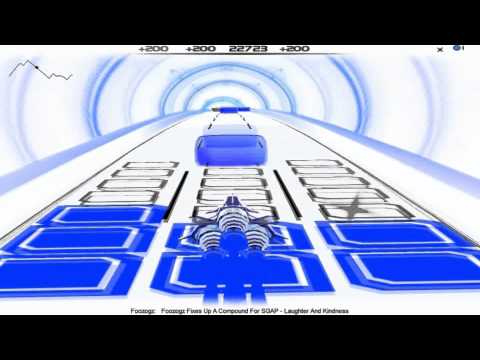 Audiosurf - Foozogz Fixes Up A Compound For SGAP - Laughter And Kindness