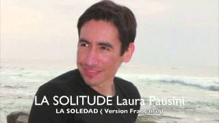 La Soledad   Laura Pausini  version Frances ) cover by Enrique