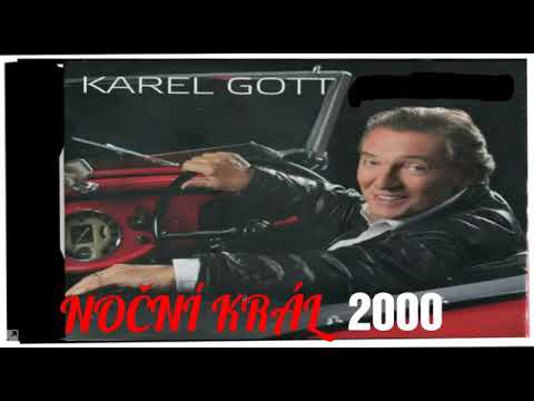 Karel Gott noční král (stará verze ) z roku 2000 d