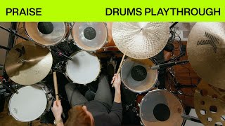 Praise  Official Drums Playthrough  Elevation Wors