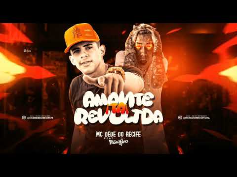DEDE DO RECIFE FEAT MC PEDRINHO - AMANTE TÁ REVOLTADA ( GS O REI DO BEAT )