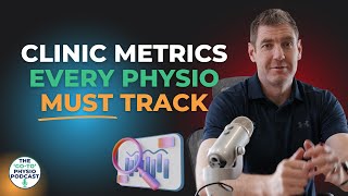 Building A 'Go-To' Clinic: The Head Physio Dashboard: Essential Metrics for Clinical Success