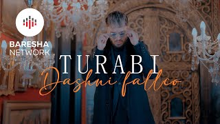 Turabi - Dashni Fallco music video