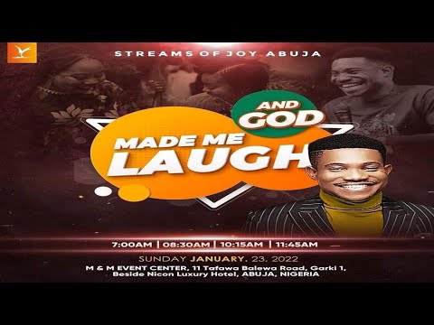 "AND GOD MADE ME LAUGH" SERVICE  - 23rd January 2022