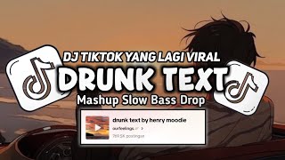 Download lagu DJ DRUNK TEXT VIRAL TIKTOK TERBARU 2024 mp3 Download lagu DJ DRUNK TEXT VIRAL TIKTOK TERBARU 2024 mp3