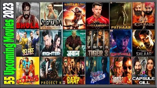 55 Upcoming Movies 2023 | Hindi | Complete List | Upcoming Bollywood Films 2023 | High Expectation