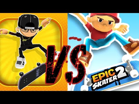 Epic Skater VS Epic Skater 2 - comparison gameplay