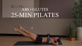 25-Min Pilates | Abs & Glutes Sculpt (Int//Adv)