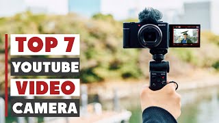 Top 7 YouTube Video Cameras Reviewed | Capture Stunning 4K Content