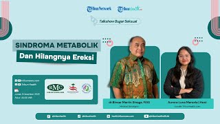 BUGAR SEKSUAL: Sindroma Metabolik dan Hilangnya Ereksi