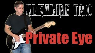 Alkaline Trio - Private Eye (Instrumental)