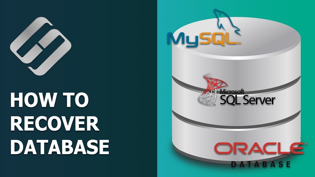 How to Recover MySQL, MSSql and Oracle Databases
