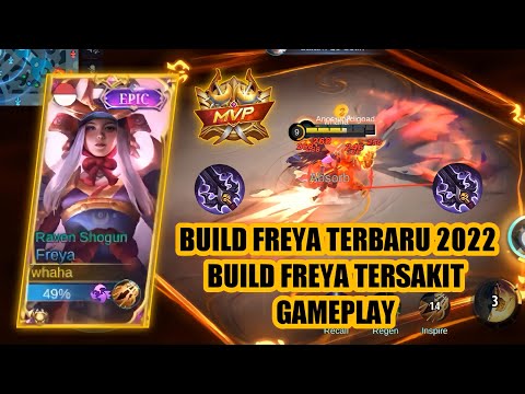 Build Freya Tersakit 2022 || Game Play Hero Freya || Top Global Freya || MLBB ✓
