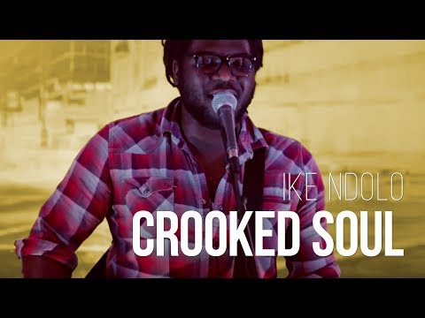 Ike Ndolo - Crooked Soul